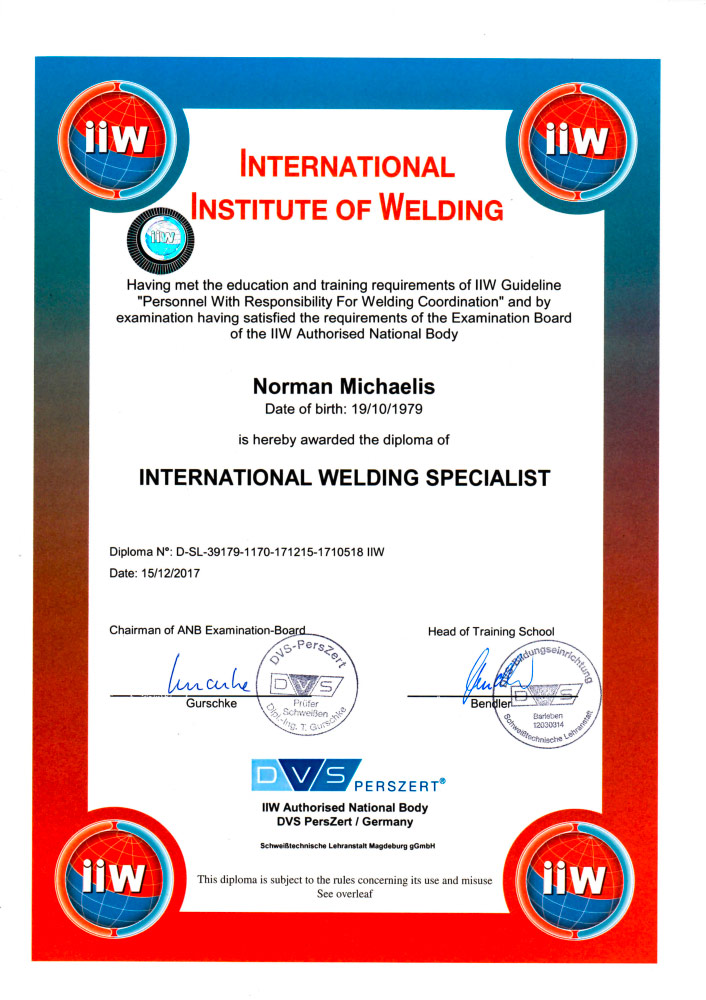International Welding Specialist Norman Michaelis International Welding Specialist Norman Michaelis
